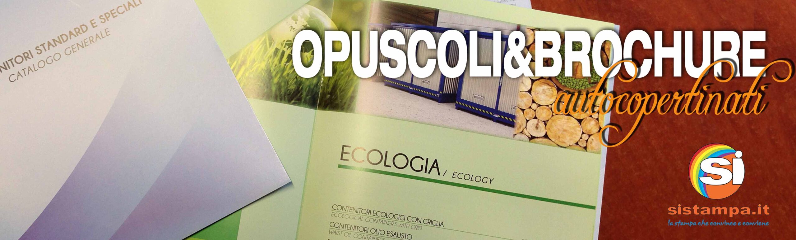 Opuscoli Brochure Autocopertinati | SISTAMPA Opuscoli Brochure Autocopertinati | SISTAMPA